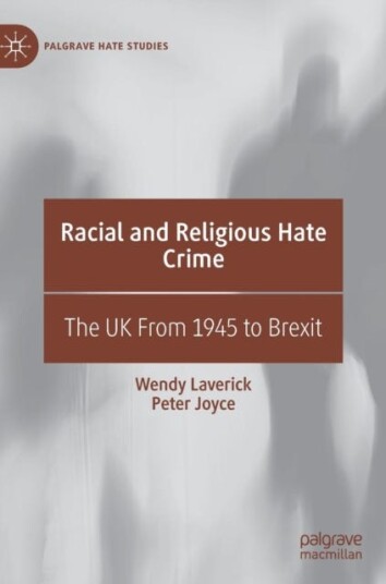 Racial and Religious Hate Crime  The UK From 1945 to Brexit
