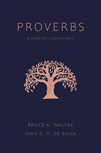 Proverbs Av Bruce K Waltke, Ivan D V De Silva