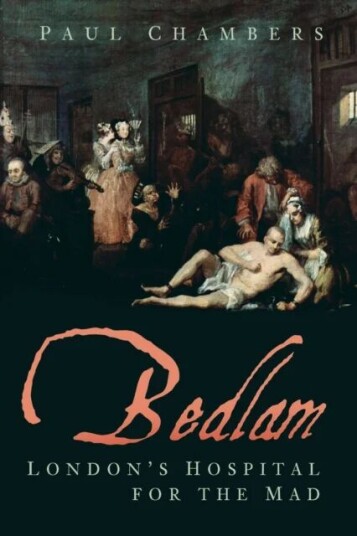 Bedlam Av Paul Chambers