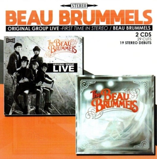 The Beau Brummels Original Group Live: First Time In Stereo / Beau CD