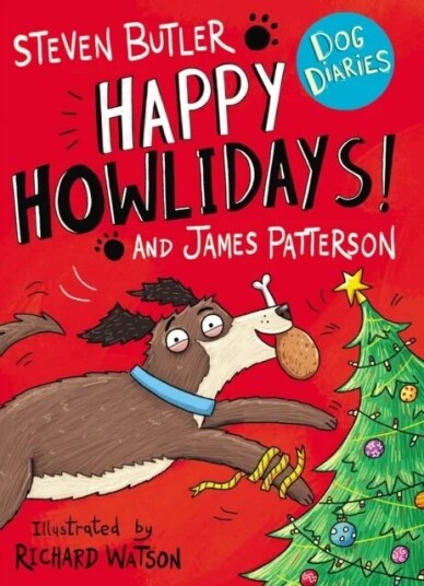 Dog Diaries: Happy Howlidays! Av Steven Butler, James Patterson