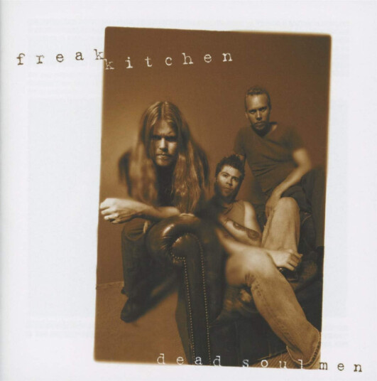 Freak Kitchen Dead Soul Men CD