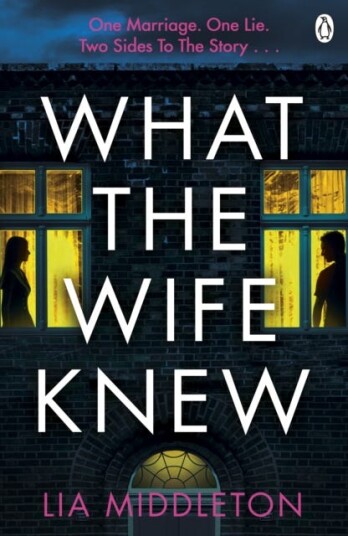 What the Wife Knew What the Wife Knew