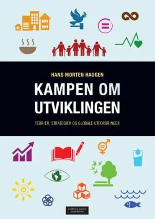 Kampen Om Utviklingen Av Hans Morten Haugen