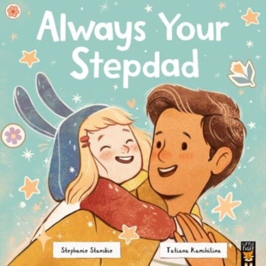 Always Your Stepdad Always Your Stepdad