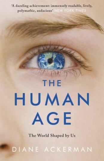 The Human Age Av Diane Ackerman