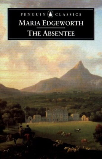 The Absentee Av Heidi Thomson, Maria Edgeworth