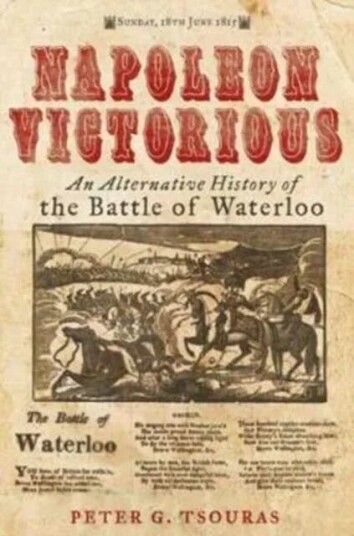 Napoleon Victorious! Av Peter G. Tsouras
