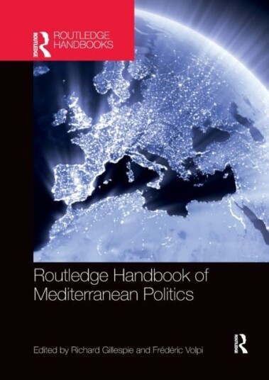 Routledge Handbook of Mediterranean Politics Routledge Handbook of Mediterranean Politics