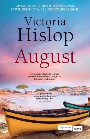 August av Victoria Hislop - Innbundet Roman om Reiser & Ferie