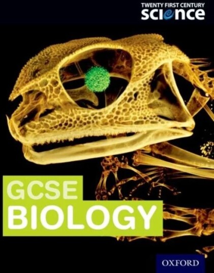 Twenty First Century Science:: Gcse Biology Student Book Av Neil Ingram, Alistair Moore, Gary Skinner, Mark Winterbottom