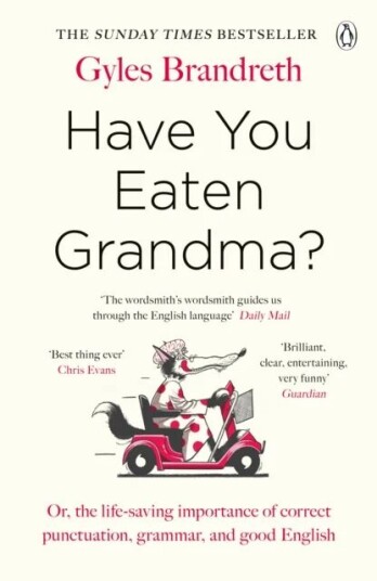 Have You Eaten Grandma? Av Gyles Brandreth