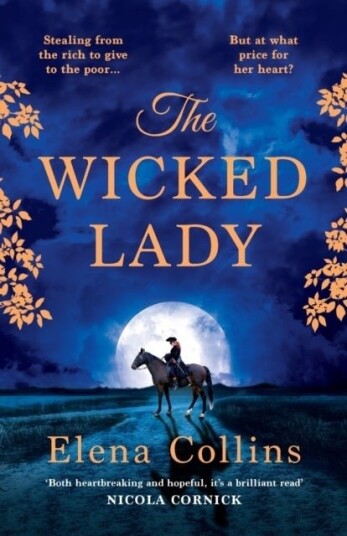 The Wicked Lady The Wicked Lady