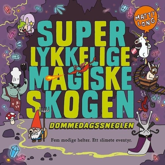 Super lykkelige magiske skogen