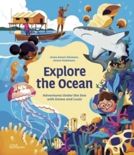 Explore The Ocean Av Anne Ameri-Siemens Explore The Ocean Av Anne Ameri-Siemens