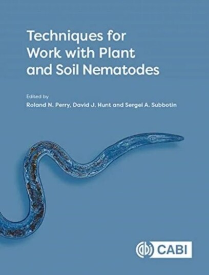 Techniques For Work With Plant And Soil Nematodes