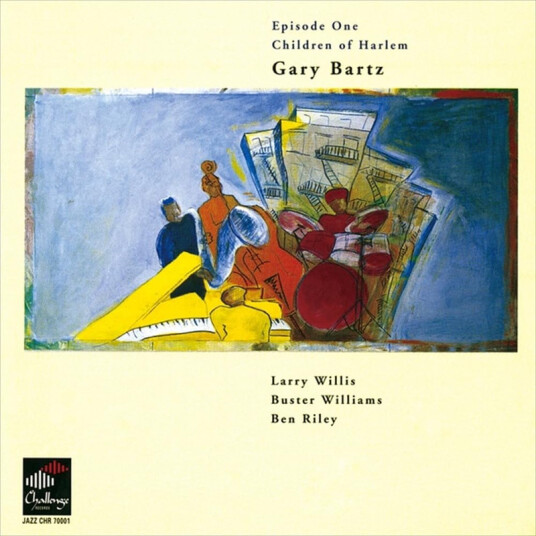Gary Bartz Episode One: Children Of Harlem CD