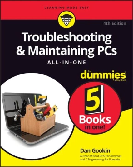 Troubleshooting & Maintaining Pcs All-In-One For Dummies Av Dan Gookin Troubleshooting & Maintaining Pcs All-In-One For Dummies Av Dan Gookin