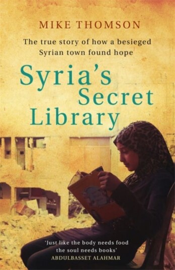 Syria'S Secret Library Av Mike Thomson
