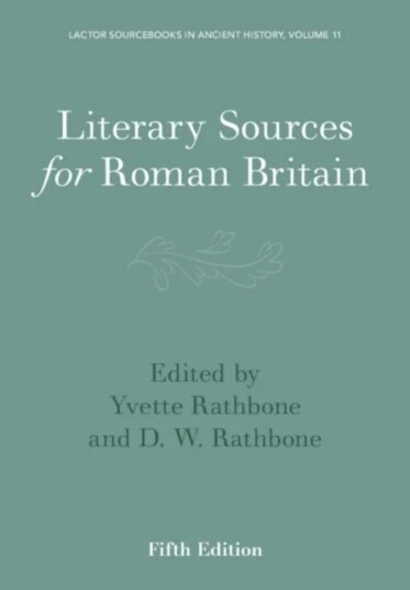 Literary Sources For Roman Britain