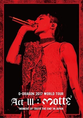 GDragon 2017 World Tour (act 3. M.o.t.t.e) Bluray