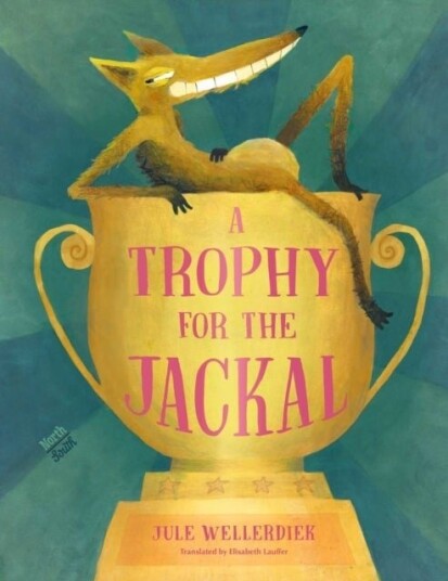 A Trophy for the Jackal A Trophy for the Jackal