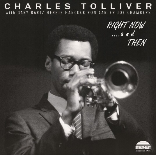 Charles Tolliver All Stars Right Nowand Then Vinyl