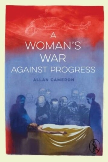 A Woman's War against Progress A Woman's War against Progress