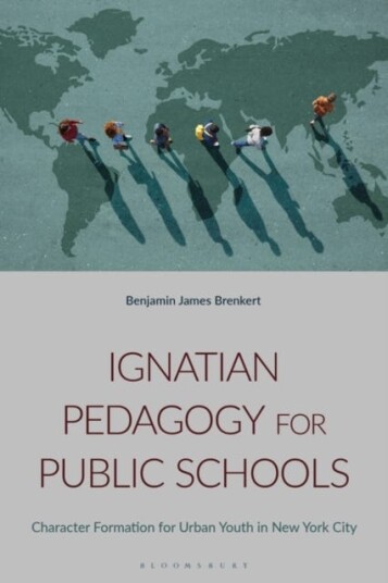Ignatian Pedagogy for Public Schools Character Formation for Urban Youth in New York City