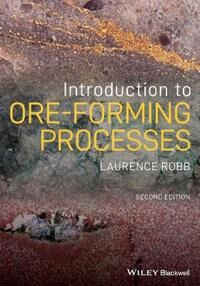 Introduction To Ore-Forming Processes Av Laurence Robb
