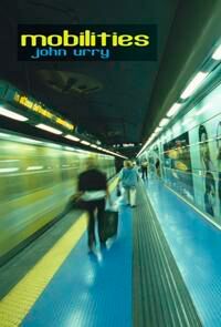 Urry J Mobilities