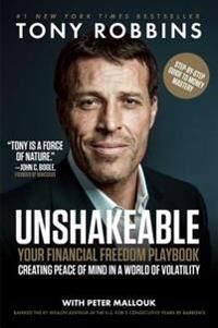 Robbins Tony Unshakeable: Your Financial Freedom Playbook