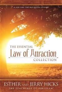The Essential Law Of Attraction Collection Av Esther Hicks, Jerry Hicks