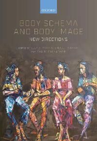 Ataria Yochai Body Schema and Body Image