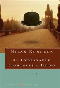 Kundera Milan The Unbearable Lightness of Being