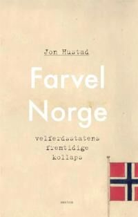 Farvel Norge Av Jon Hustad