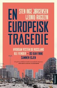 En Europeisk Tragedie Av Sten Inge Jørgensen, Leonid Ragozin