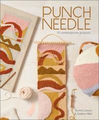 Punch Needle Av Rachel Lawson, Siobhan Watt