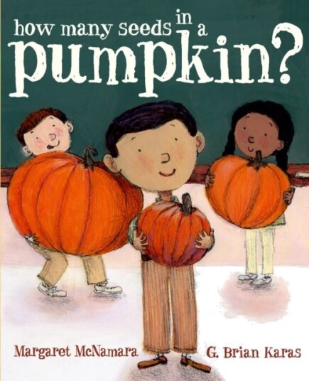 How Many Seeds In A Pumpkin? (Mr. Tiffin'S Classroom Series) Av Margaret Mcnamara
