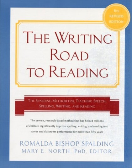 Writing Road To Reading 6th Rev Ed. Av Romalda Bishop Spalding, Mary Elizabeth Ph.D. North