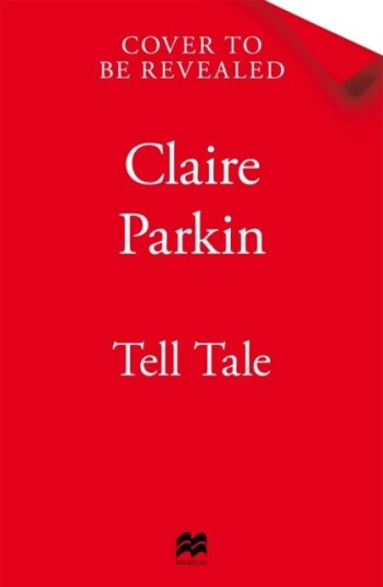 Tell Tale Tell Tale