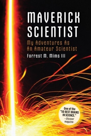 Make: Maverick Scientist Make: Maverick Scientist
