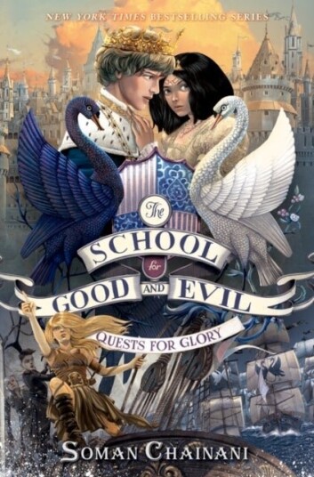 School for Good and Evil #4: Quests for Glory School for Good and Evil #4: Quests for Glory