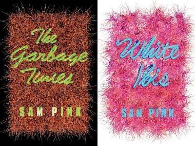 The Garbage Times/white Ibis Two Novellas The Garbage Times/white Ibis Two Novellas