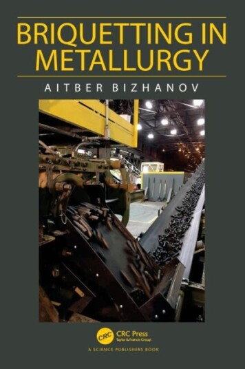 Briquetting In Metallurgy Av Aitber (J.C.Steele And Sons) Bizhanov