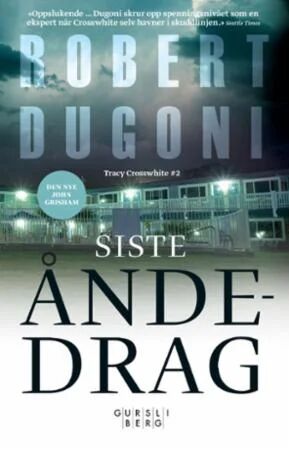 Siste Åndedrag Av Robert Dugoni