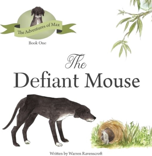 The Defiant Mouse The Defiant Mouse