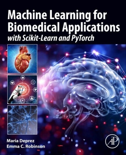 Machine Learning for Biomedical Applications Machine Learning for Biomedical Applications