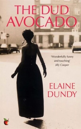 The Dud Avocado Av Elaine Dundy