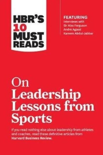 Hbr'S 10 Must Reads On Leadership Lessons From Sports (Featuring Interviews With Sir Alex Ferguson, Av Harvard Business Review, Alex Ferguson, Bi Hbr'S 10 Must Reads On Leadership Lessons From Sports (Featuring Interviews With Sir Alex Ferguson, Av Harvard Business Review, Alex Ferguson, Bi